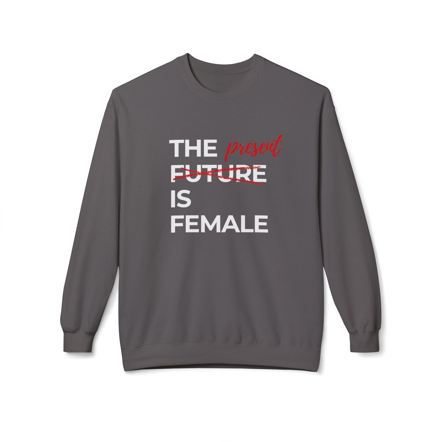 Future is Female Sweatshirt