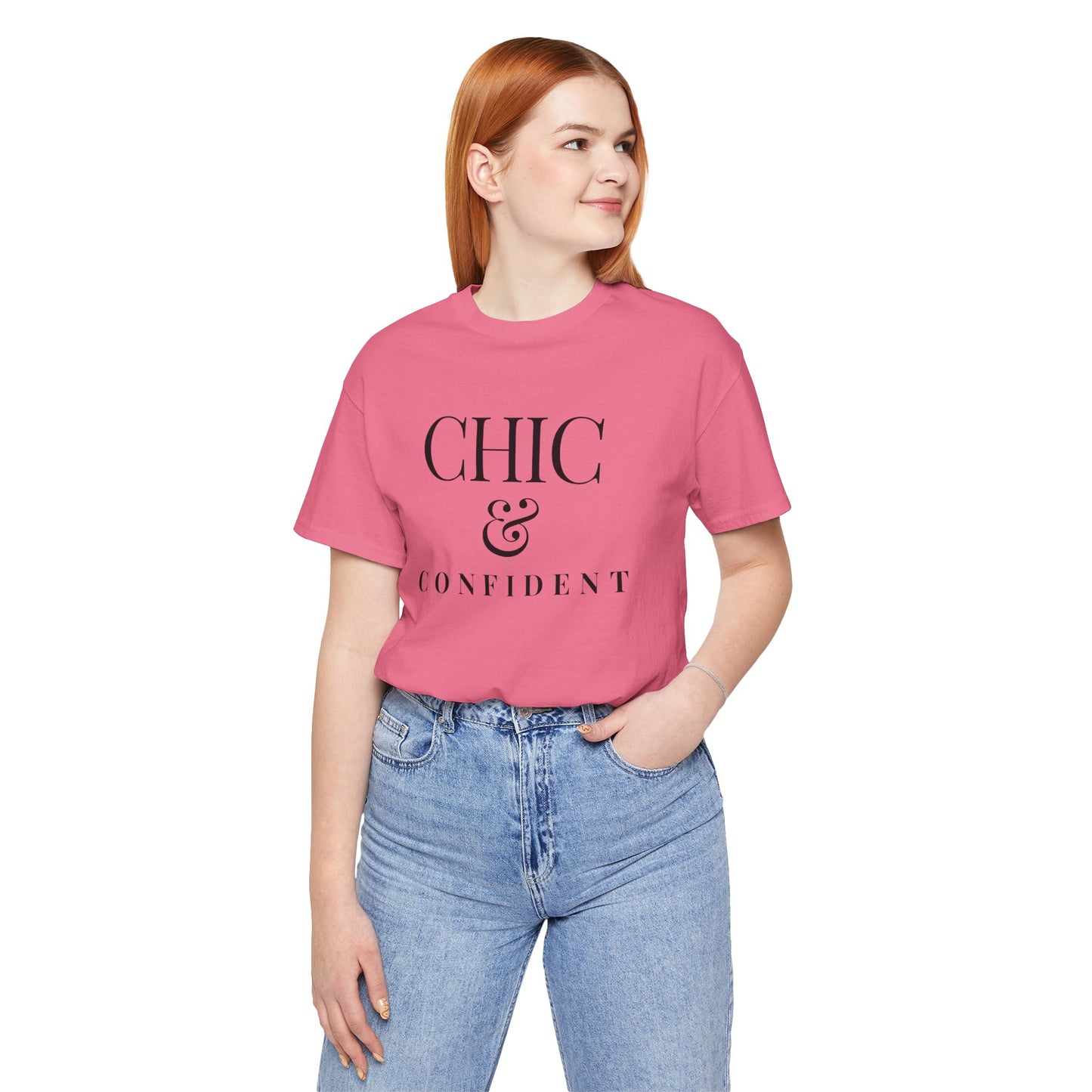 Chic & Confident T-shirt
