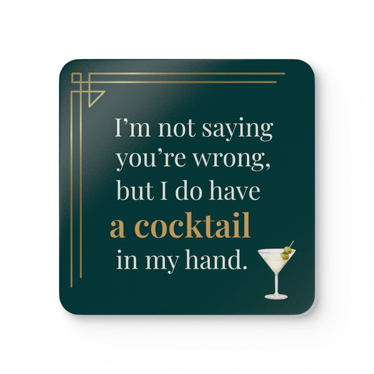 You're Not Wrong Coaster Set