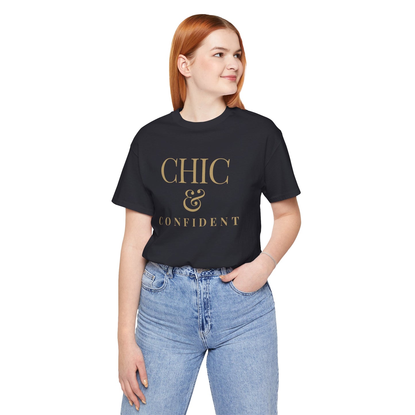 Chic & Confident T-shirt